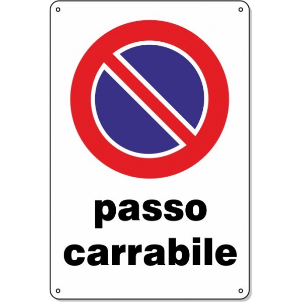 Cartello Pvc “Passo carrabile” - 20x30 - 1 cartello