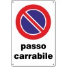 Cartello Pvc “Passo carrabile” - 20x30 - 1 cartello
