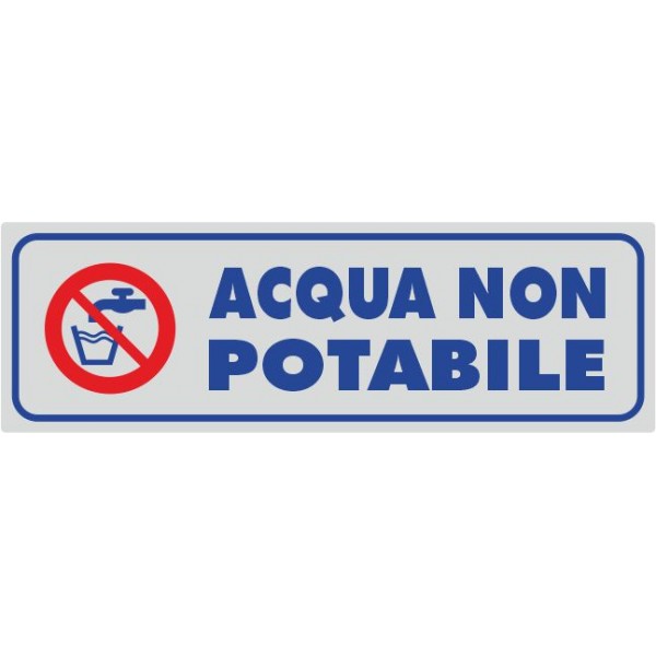 Acqua non potabile - 1 Etichetta