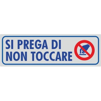 Non Toccare La Merce Argento - 1 Etichetta